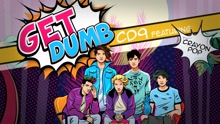 CD9 - Get Dumb (Video Oficial [English Version])