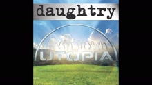 Daughtry - Utopia (Audio)