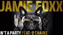 Jamie Foxx - Party Ain't A Party (Audio)