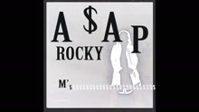 A$AP Rocky - M'$ (Audio)