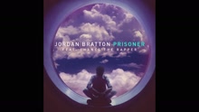 Jordan Bratton - Prisoner (Audio)