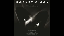 Magnetic Man - Fire (Pseudo Video)