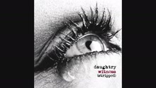 Daughtry - Witness (Stripped (Audio))