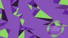 Tink,My Digital Enemy - Clocks (Visualizer Video)