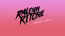 Raleigh Ritchie - Werld is Mine (Audio)