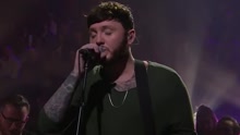 James Arthur - Say You Won't Let Go 现场版 2017