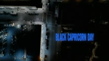 Black Capricorn Day (Video - Short Verion)