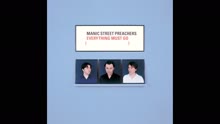 Manic Street Preachers - No Surface All Feeling (Audio)
