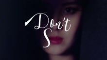 don't say no 预告