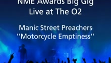 Manic Street Preachers - Motorcycle Emptiness (Liva at the O2)