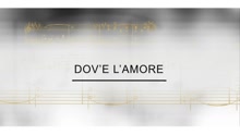 Il Divo - Track By Track - Dov'e L'Amore