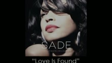 Sade - Love Is Found (Audio)