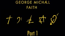 George Michael - EPK - Part 1