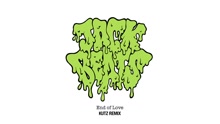 Jack Beats - End Of Love (Kutz Remix (Audio))