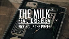 The Milk - Picking