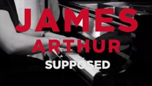 James Arthur - Supposed (Acoustic)