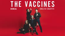 The Vaccines - Denial (Audio)