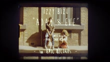 Izzy Bizu - Adam & Eve