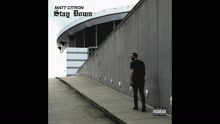 Matt Citron - Stay Down (Audio)