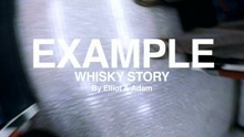 Example - Whisky Story (Official Video)