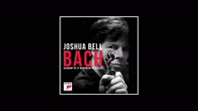 Joshua Bell - The Making of Bach