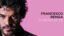 Francesco Renga - A meno di te (Lyric Video)