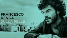 Francesco Renga - Sulla pelle (Lyric Video)