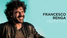 Francesco Renga - Perfetto (Lyric Video)
