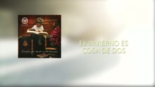 El Viaje de Elliot - El Invierno Es Cosa de Dos (Lyric Video)