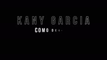 Kany García - Cómo Decirle (Como Hice Limonada)