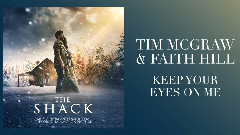 Tim McGraw - Keep Your Eyes On Me