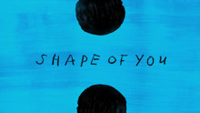 Shape of You
