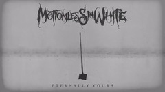 Motionless In White - Eternally Yours