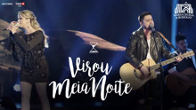 Maria Cecília - Virou Meia Noite 现场版
