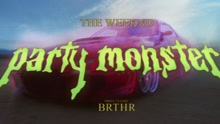 The Weeknd - Party Monster