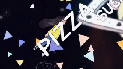 PIZZA 预告版