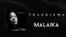 Thandiswa - Malaika 试听版