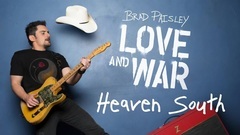 Brad Paisley - Heaven South