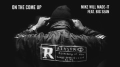 Big Sean - On The Come Up