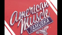1 AMVRKA - American Muscle 试听版