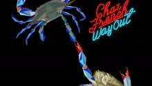 Chaz French - Way Out 试听版