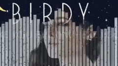 Birdy - take you everywhere i go