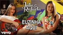 Rafaela - Euzinha Aqui 试听版