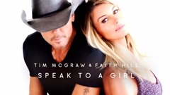 Faith Hill,Tim McGraw - Speak To A Girl