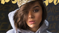 Hailee Steinfeld - Most Girls