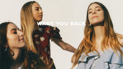 HAIM - Want You Back