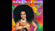 Rumba de la Buena (Audio)