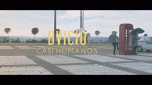 Dvicio - Casi Humanos