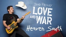 Brad Paisley - Heaven South (Audio)