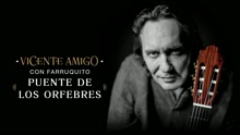 Vicente Amigo - Puente de los Orfebres (Audio)